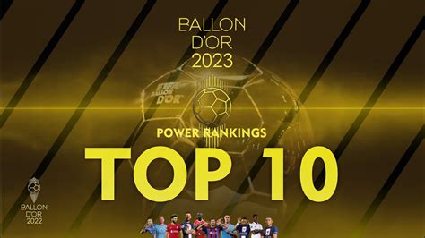 ballon d or 2023 power rankings